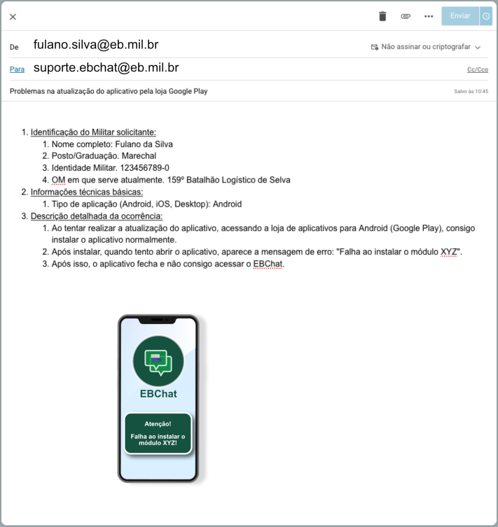 Exemplo de e-mail de abertura de chamado: assunto específico, identificação do militar, informações técnicas, descrição da ocorrência e captura de tela anexada