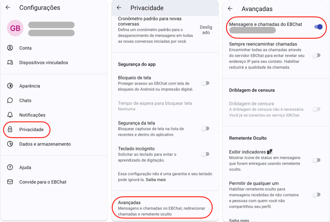 Caminho Configurações, Privacidade, Avançadas, opção Mensagens e chamadas do EBChat